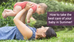 How to Take Care of Newborn Baby in Summer